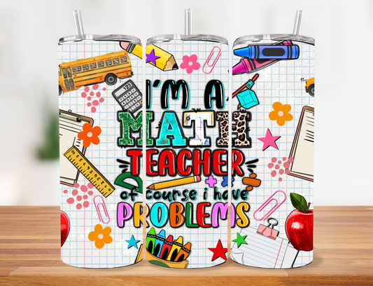 Math Teacher Tumbler